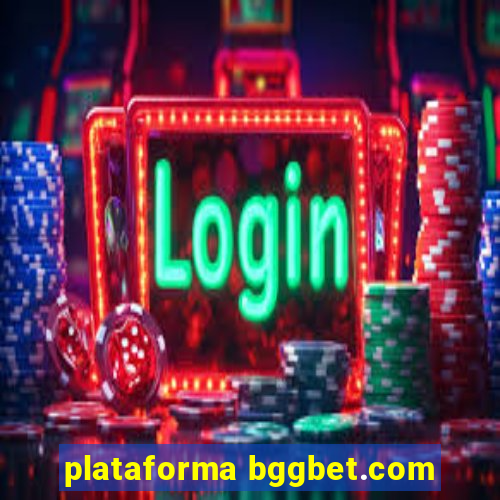 plataforma bggbet.com